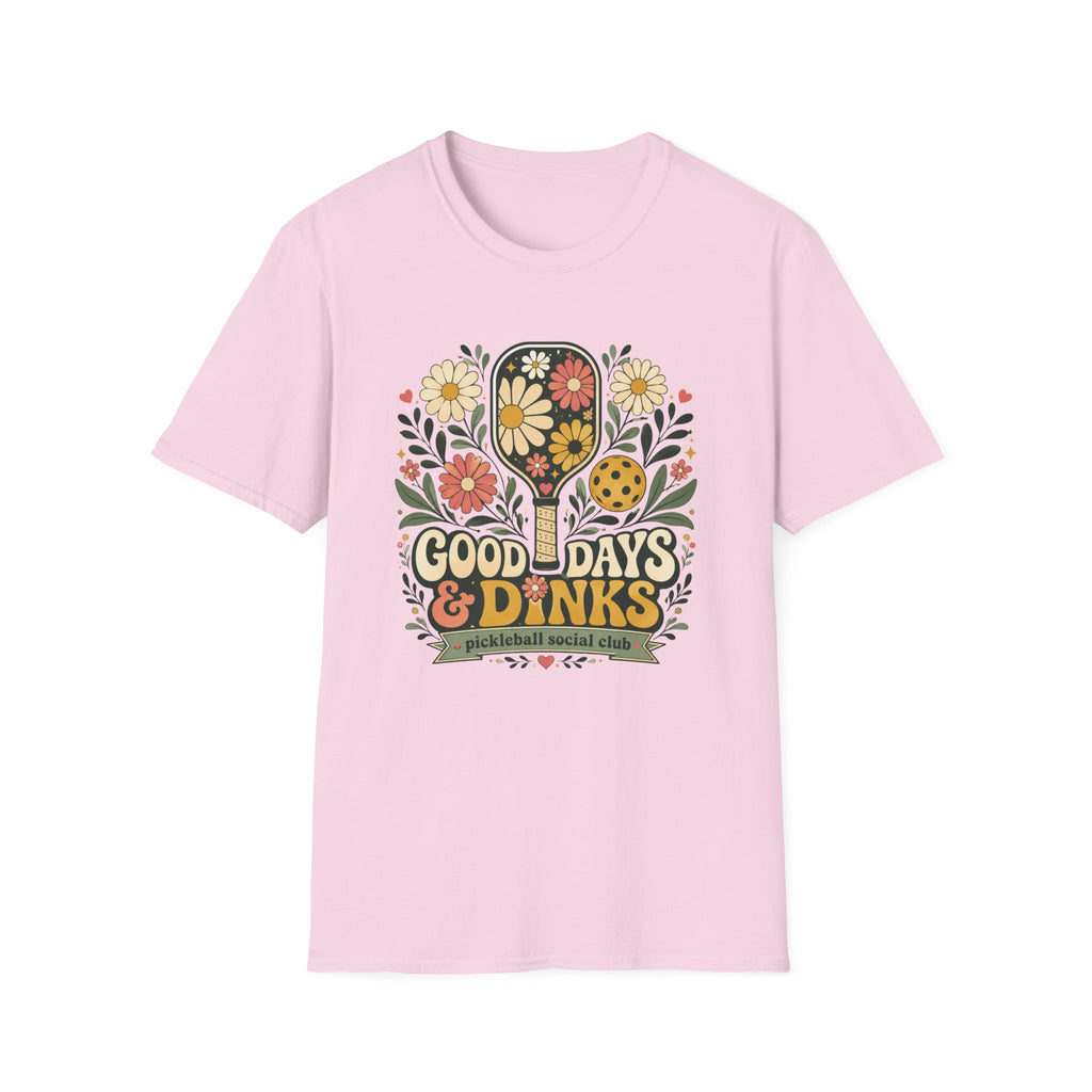 Good Days & Dinks T-Shirt