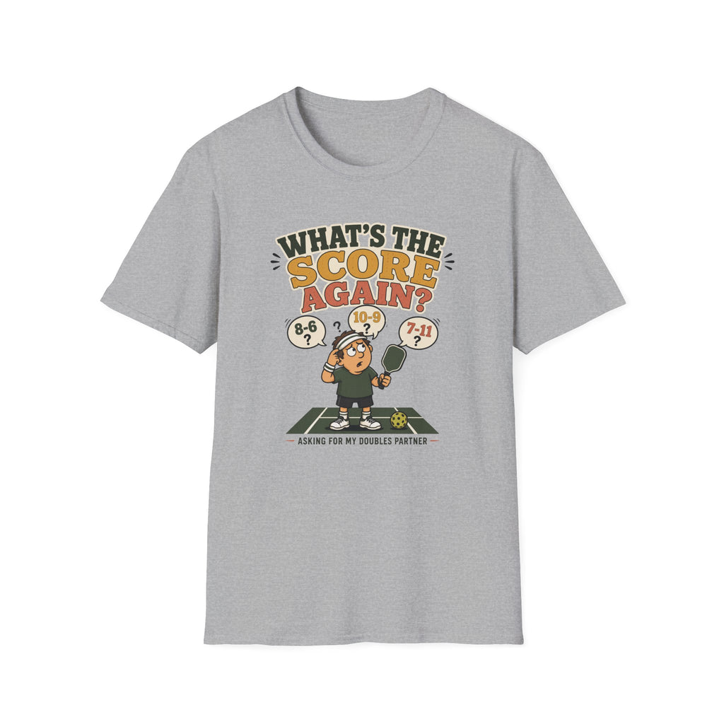 What's the Score Again T-Shirt