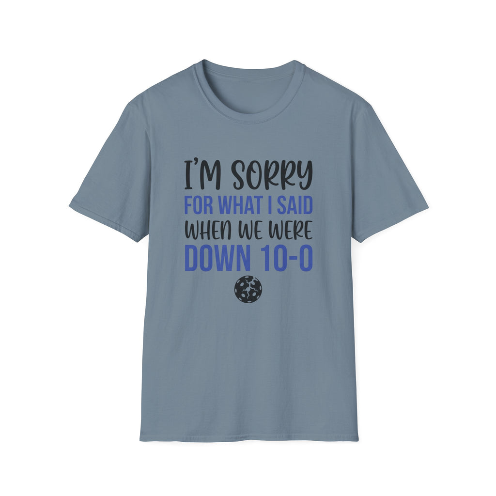 I'm Sorry T-Shirt