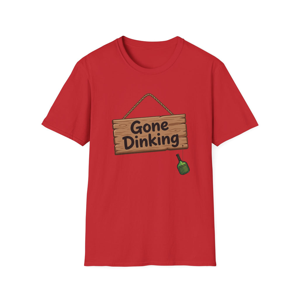 Gone Dinking T-Shirt