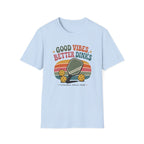 Good Vibes Better Dinks T-Shirt