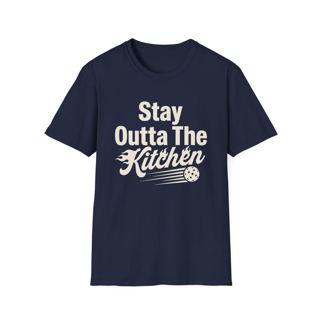 Stay Outta The Kitchen T-Shirt