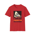 I Swear I Wasn't In The Kitchen T-Shirt