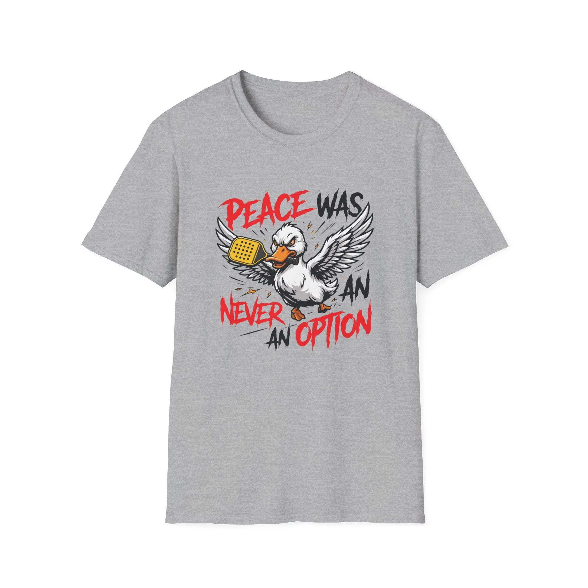 Peace Was Never An Option T-Shirt