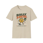 Rally Local T-Shirt