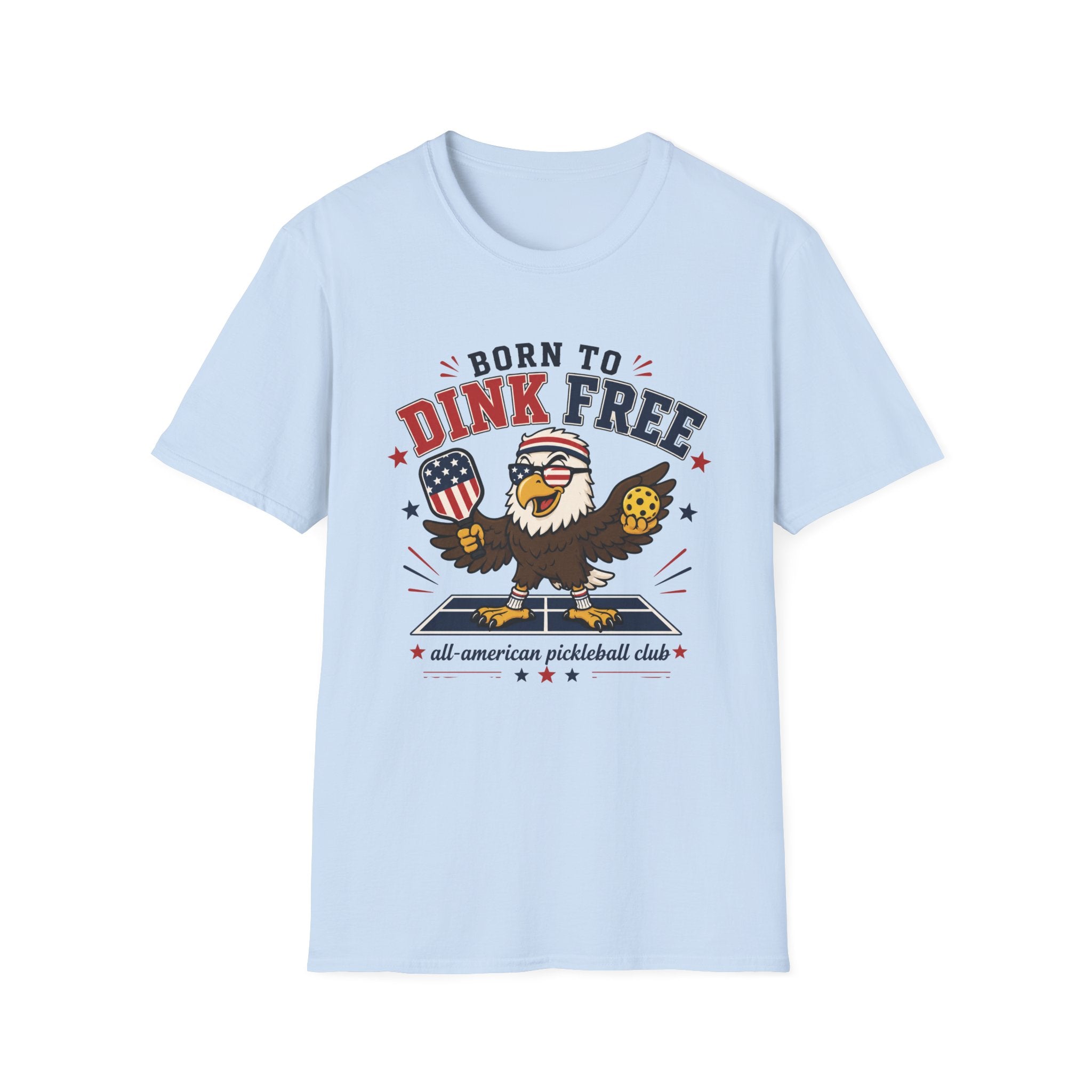 Born To Dink Free T-Shirt