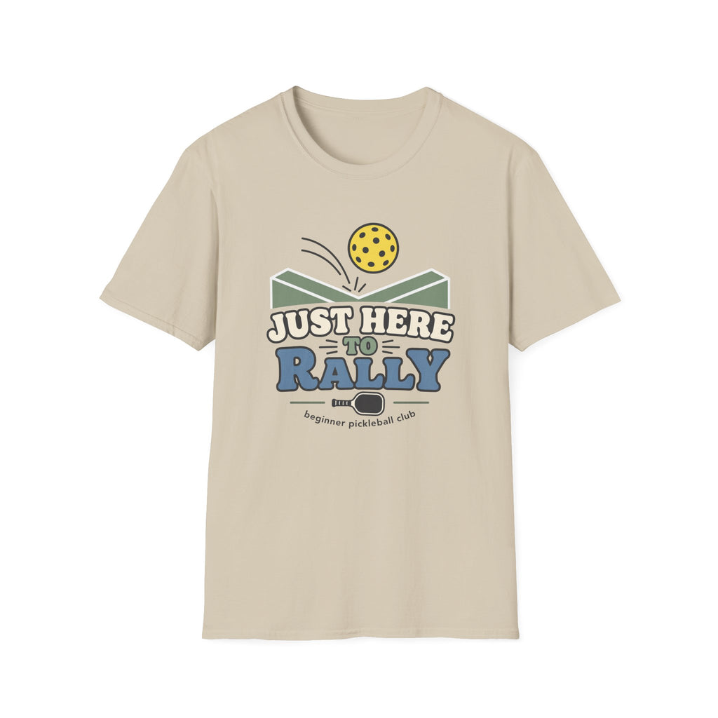Just Here To Rally T-Shirt