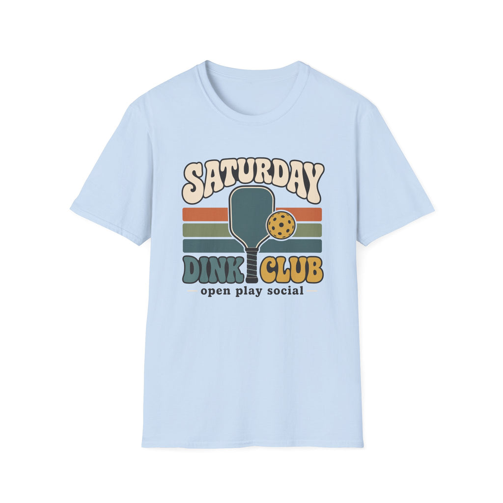 Saturday Dink Club T-Shirt