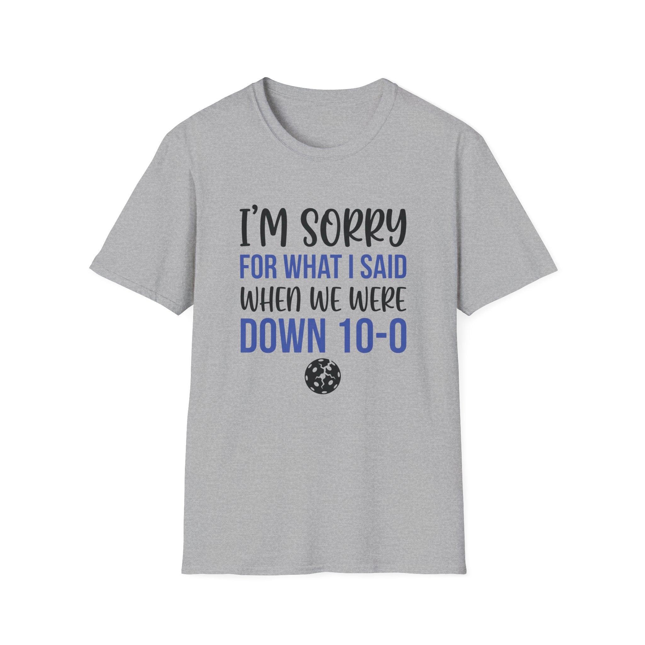 I'm Sorry T-Shirt